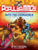 PopularMMOs Presents: Into the Overworld cover