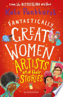 Fantastically Great Women: Artists and Their Stories cover