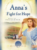 Anna's Fight for Hope: The Great Depression cover
