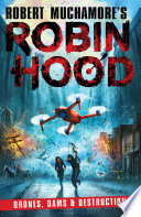 Robin Hood: Drones, Dams & Destruction cover