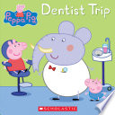 Peppa Pig: Dentist Trip cover