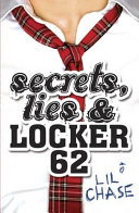 Secrets, Lies & Locker 62 cover