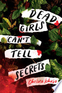 Dead Girls Can't Tell Secrets cover
