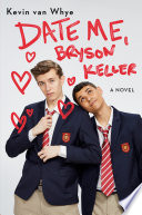 Date Me, Bryson Keller cover