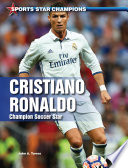 Cristiano Ronaldo: Champion Soccer Star cover