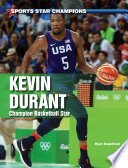 Kevin Durant: Champion Basketball Star cover