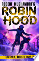 Robin Hood: Ransoms, Raids & Revenge cover
