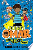 Planet Omar: Epic Hero Flop cover