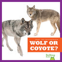 Wolf or Coyote? cover