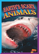 Earth's Scary Animals cover