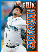 Felix Hernandez cover