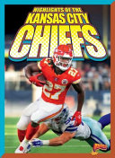 Highlights of the Kansas City Chiefs cover
