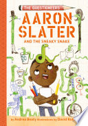 Aaron Slater and the Sneaky Snake cover