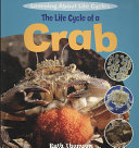 The Life Cycle of a Crab cover