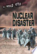 A World After...Nuclear Disaster cover