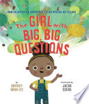 The Girl with Big, Big Questions cover