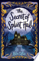 The Secret of Splint Hall cover