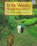 In the Woods: Who's Been Here? cover