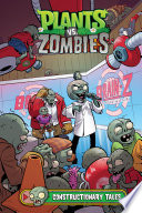 Plants vs. Zombies: Constructionary Tales cover