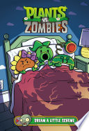 Plants vs. Zombies: Dream a Little Scheme cover