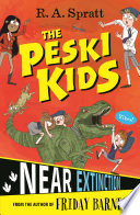 The Peski Kids: Near Extinction cover