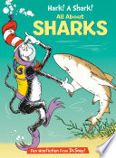 Hark! A Shark! All About Sharks cover