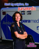 Meet My Neighbor, the Paramedic cover