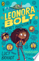 Leonora Bolt: Secret Inventor cover
