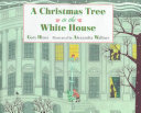 A Christmas Tree in the White House cover