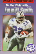 On the Field with...Emmitt Smith cover