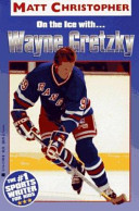 On the Ice with...Wayne Gretzky cover