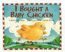 I Bought a Baby Chicken cover