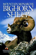 Bighorn Sheep: Mountain Monarchs cover