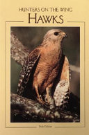 Hawks: Hunters on the Wing cover