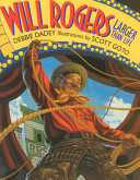 Will Rogers: Larger Than Life cover
