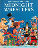Matthew and the Midnight Wrestlers cover