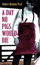 A Day No Pigs Would Die cover