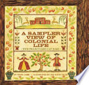 A Sampler View of Colonial Life cover