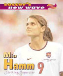 Mia Hamm: Striking Superstar cover