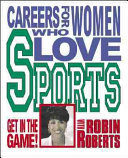 Careers for Women Who Love Sports cover