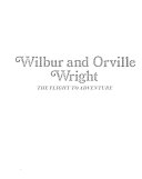 Wilbur and Orville Wright: The Flight to Adventure cover
