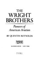 The Wright Brothers: Pioneers of American Aviation cover