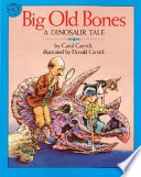 Big Old Bones: A Dinosaur Tale cover