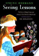 Seeing Lessons: The Story of Abigail Carter and America's First School for the Blind cover