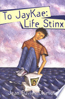 To JayKae: Life Stinx cover