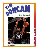 Tim Duncan: Star Forward cover