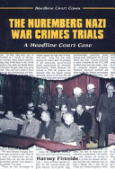 The Nuremberg Nazi War Crimes Trials cover