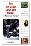 The Jim Crow Laws and Racism in American History cover
