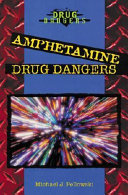 Amphetamine Drug Dangers cover
