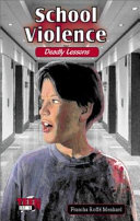 School Violence: Deadly Lessons cover